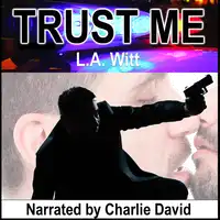 Trust Me Audiobook by L.A. Witt