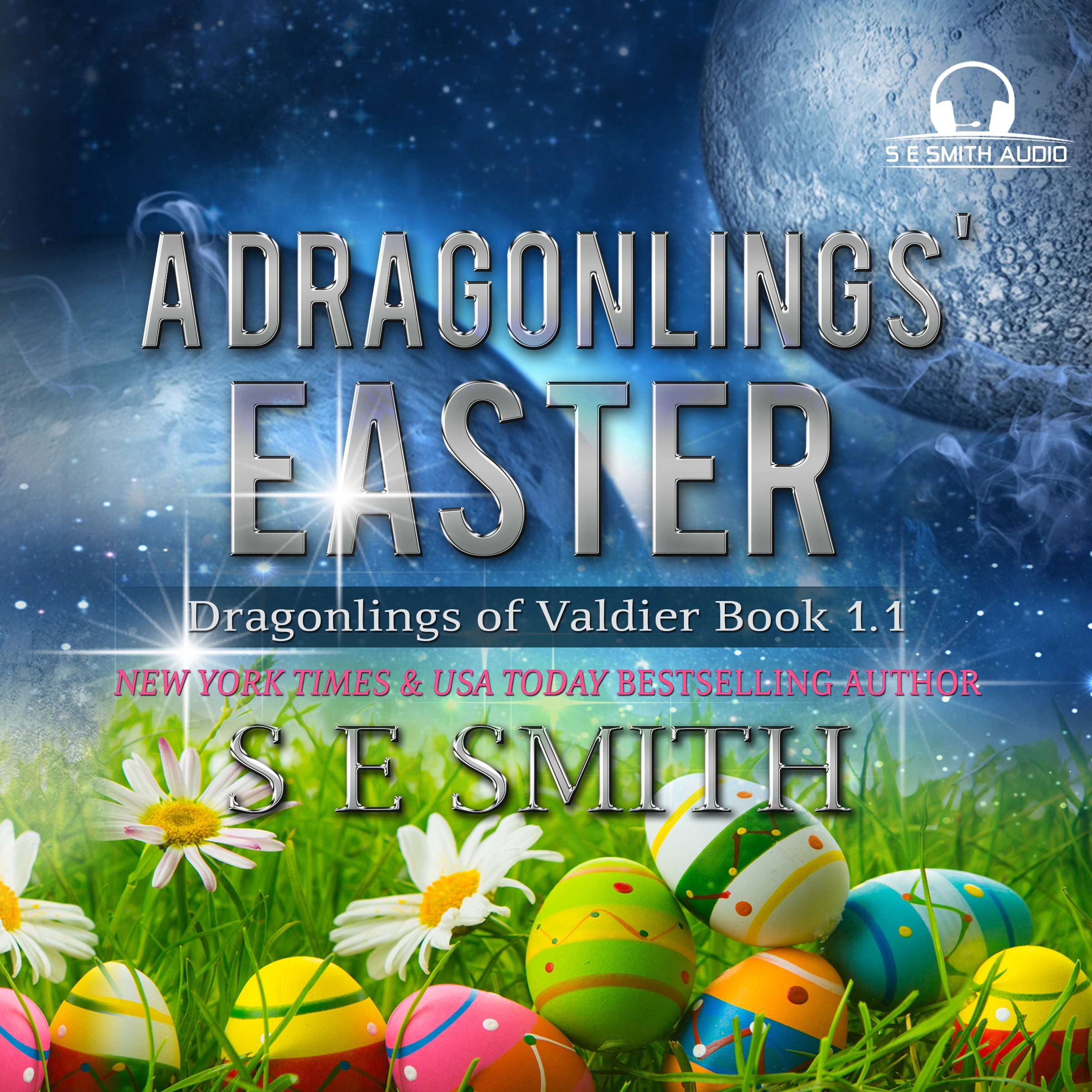 A Dragonlings’ Easter by S.E. Smith Audiobook