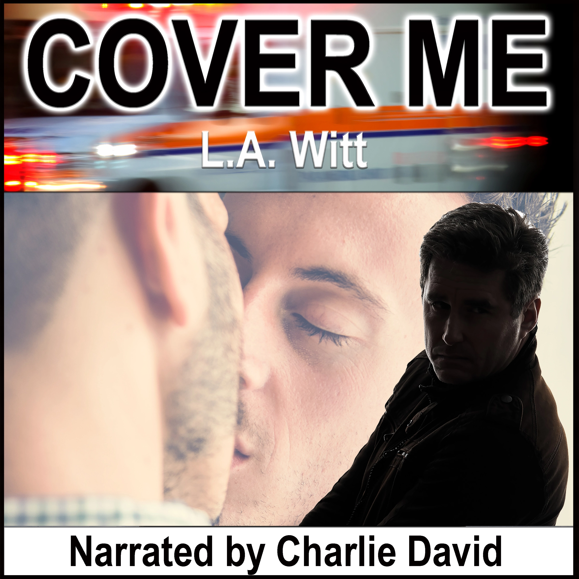 Cover Me by L.A. Witt Audiobook