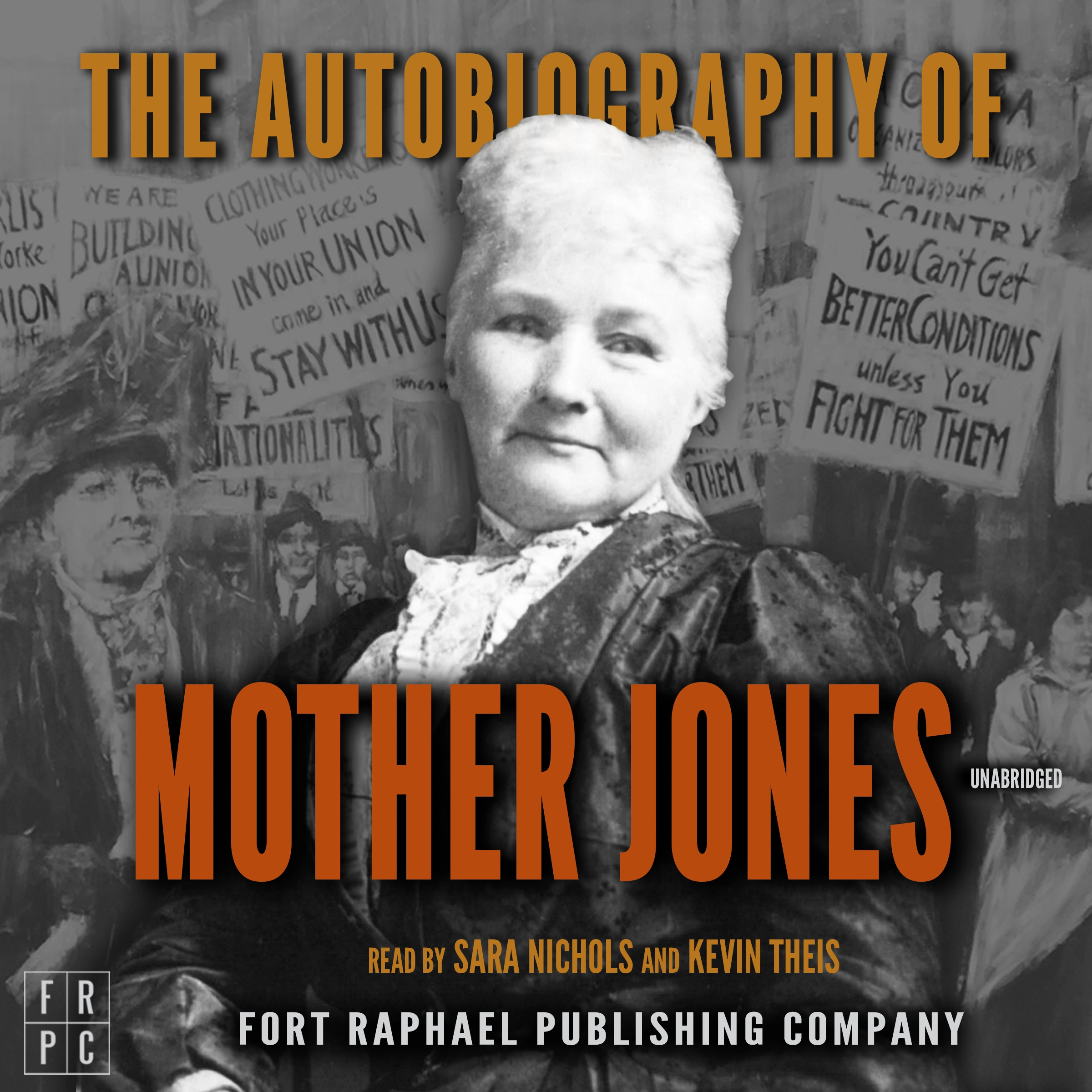 The Autobiography of Mother Jones - Unabridged by Mother Jones Audiobook