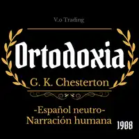 Ortodoxia Audiobook by G.K. Chesterton