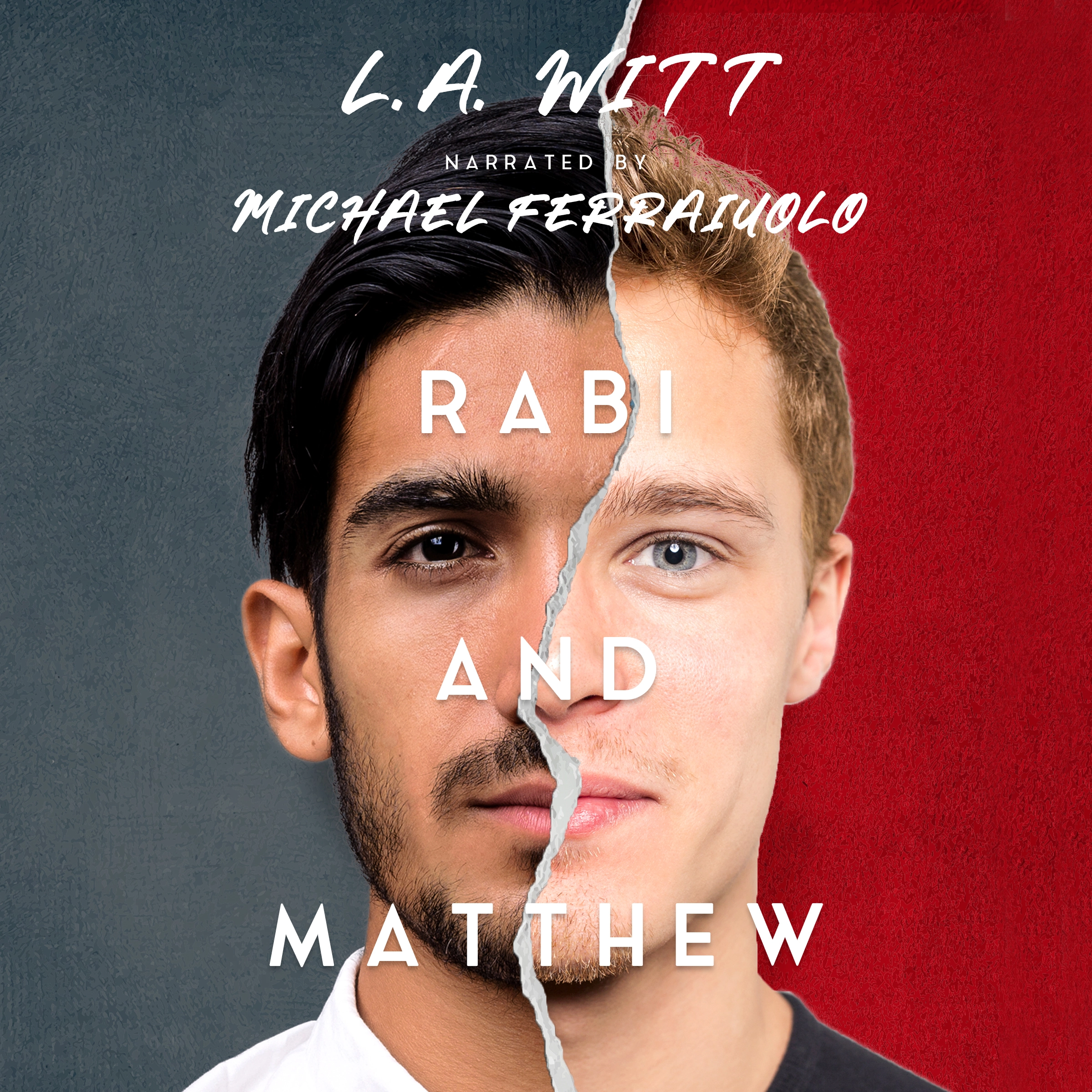 Rabi and Matthew by L.A. Witt Audiobook