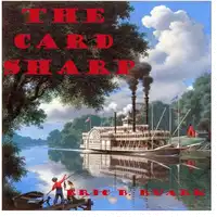 The Card Sharp Audiobook by Eric B. Ruark