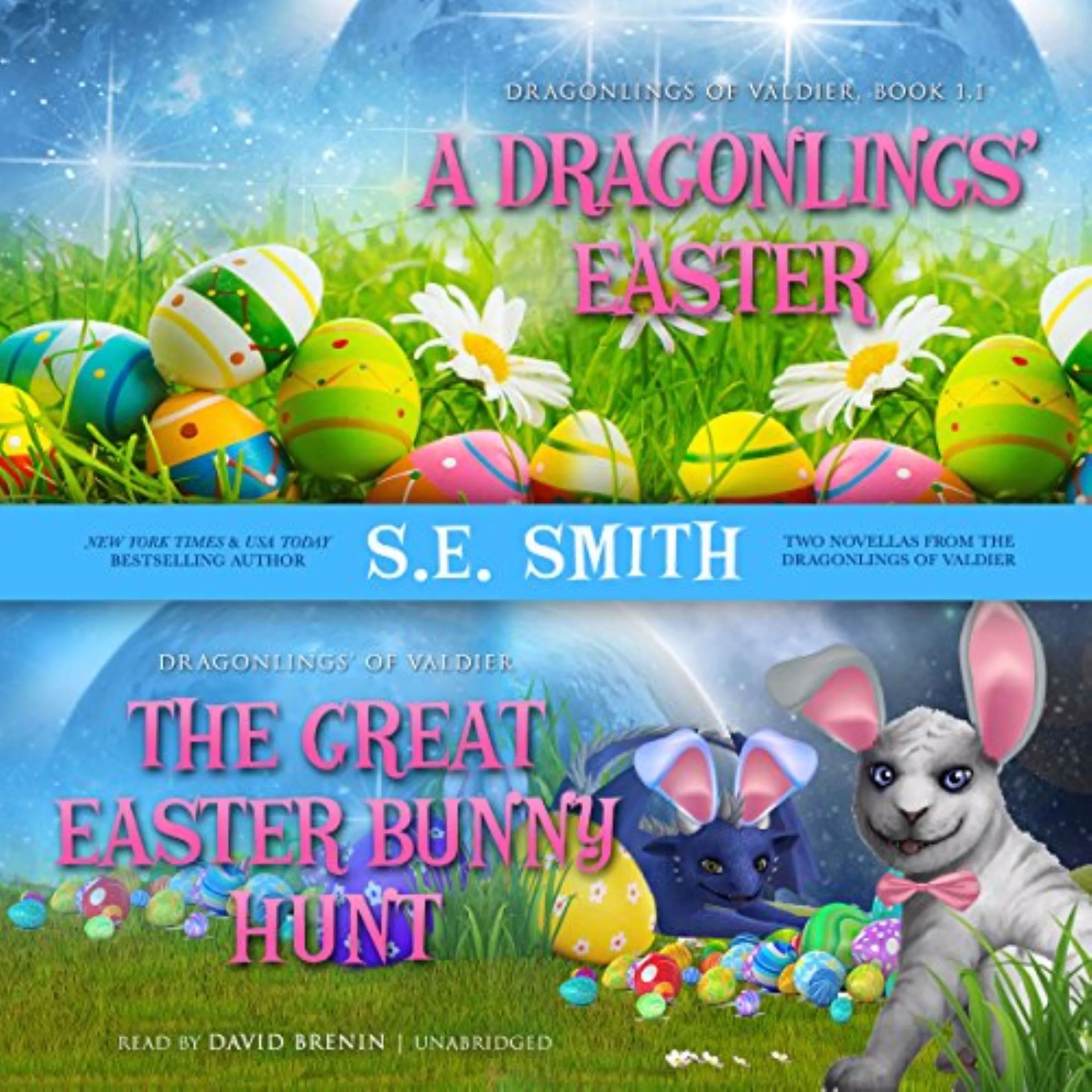 A Dragonlings' Easter and The Great Easter Bunny Hunt Audiobook by S.E. Smith