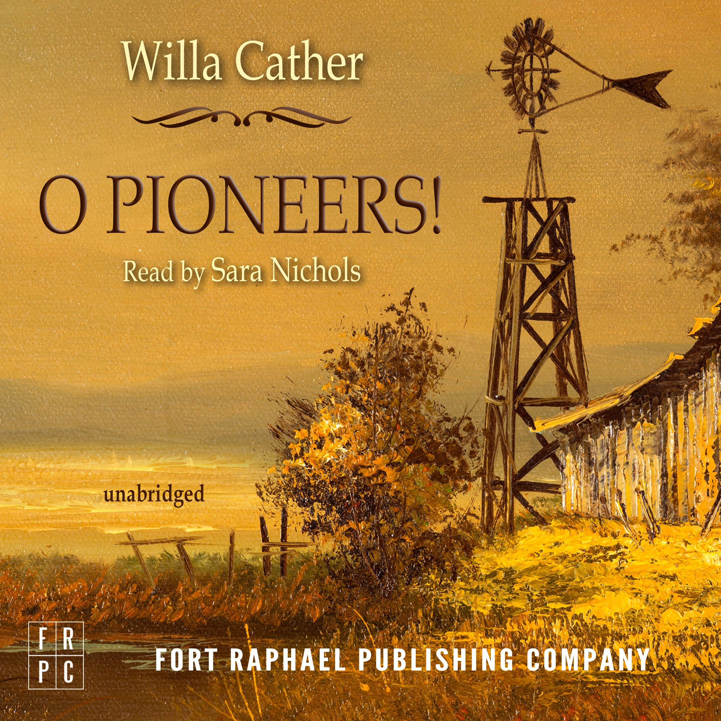 O Pioneers! - Unabridged by Willa Cather Audiobook