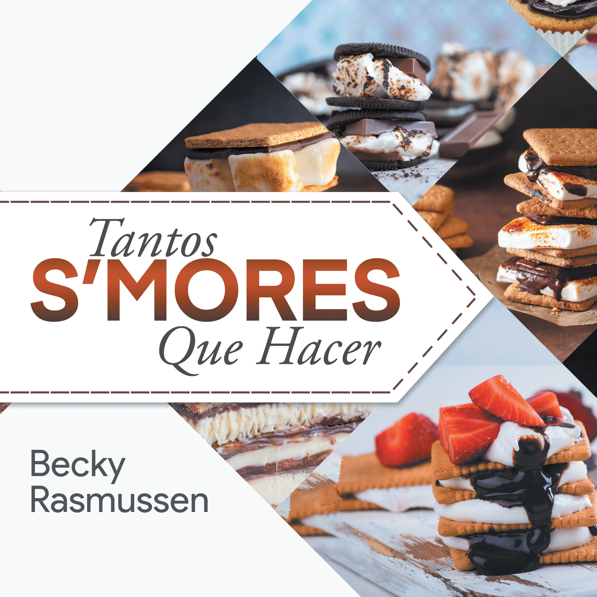 Tantos S'mores Que Hacer (Spanish Edition) Audiobook by Becky Rasmussen