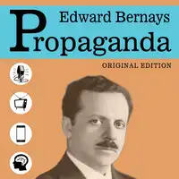 Propaganda - Original Edition Audiobook by Edward Bernays