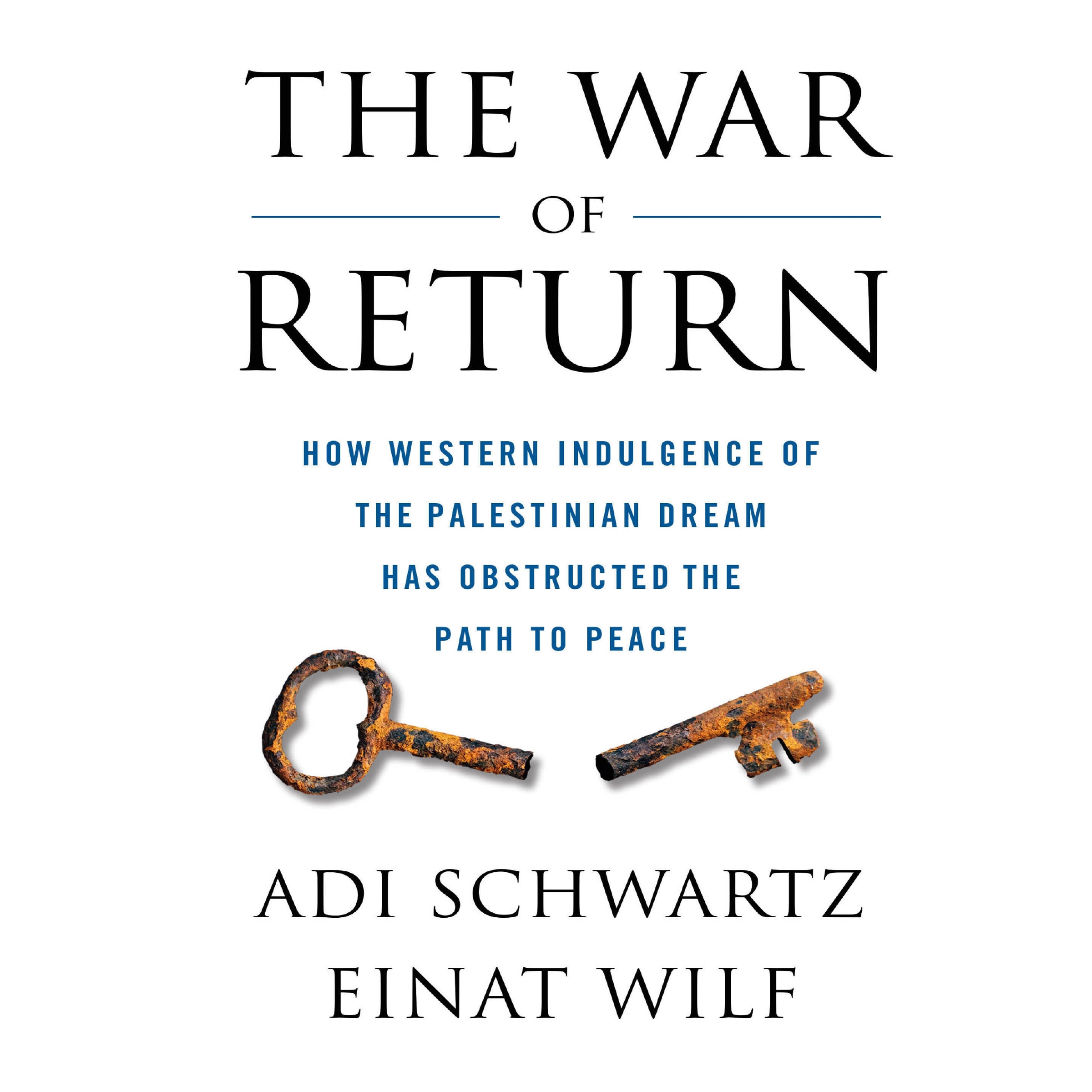 The War of Return Audiobook by Adi Schwartz