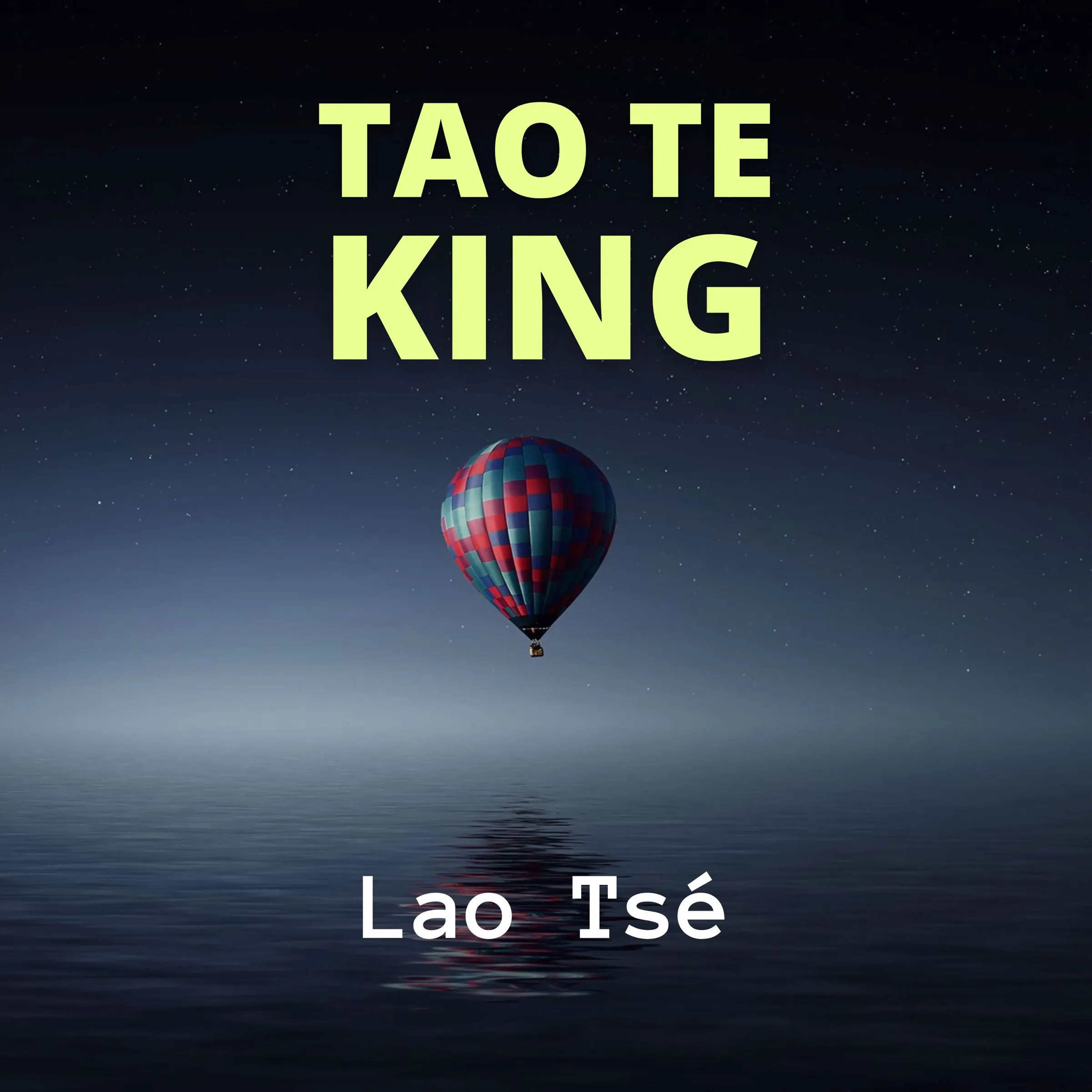 Tao Te King by Lao Tsé Audiobook