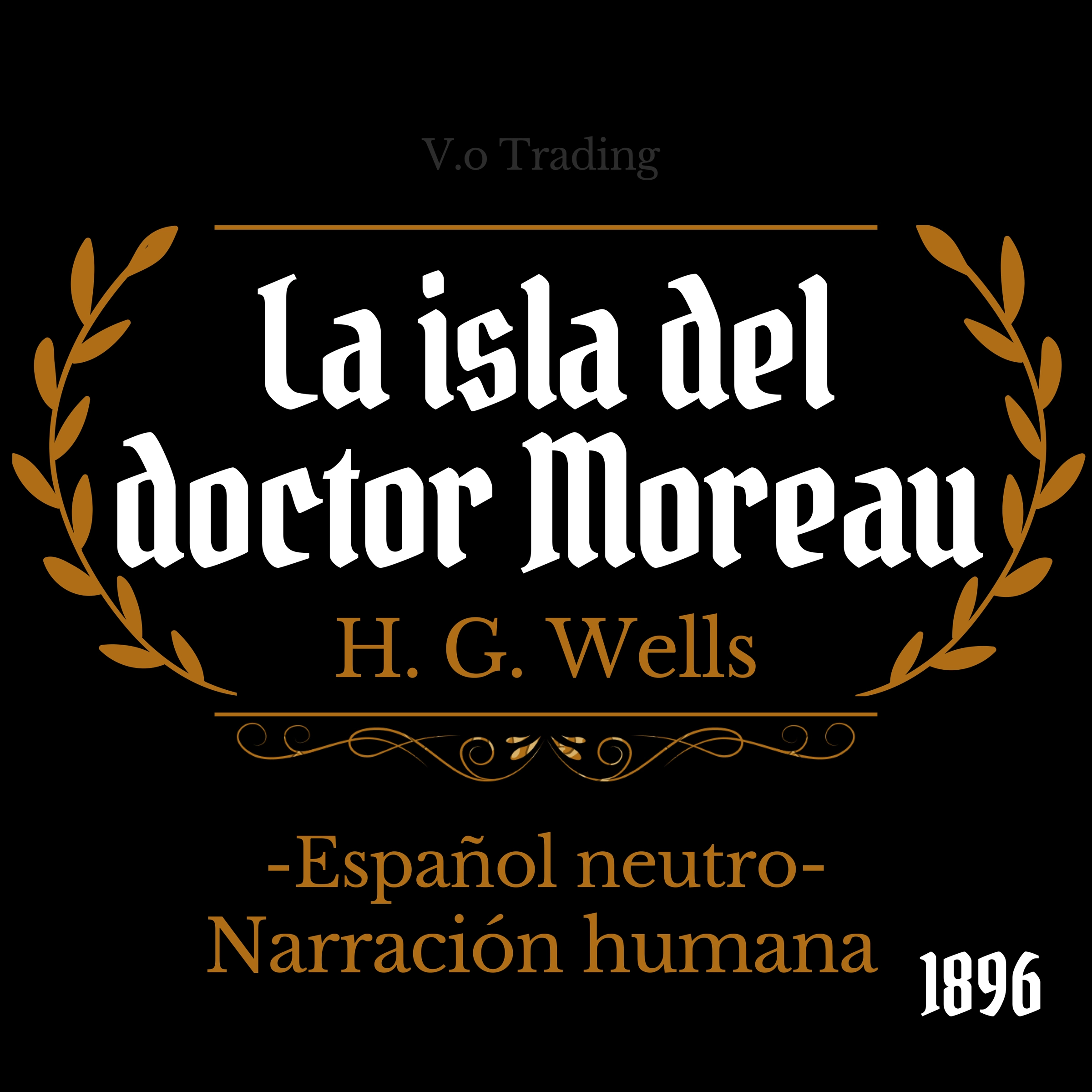 La isla del doctor Moreau by H. G. Wells