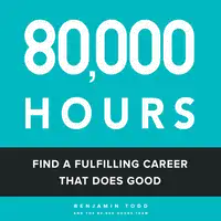 80,000 Hours Audiobook by Benjamin Todd