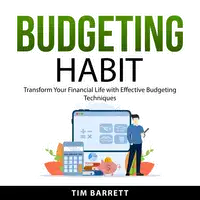 Budgeting Habit Audiobook by Tim Barrett