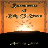 Buccaneers of Brig O'Doon Audiobook by Tony Ford