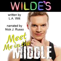 Meet Me in the Middle Audiobook by L.A. Witt