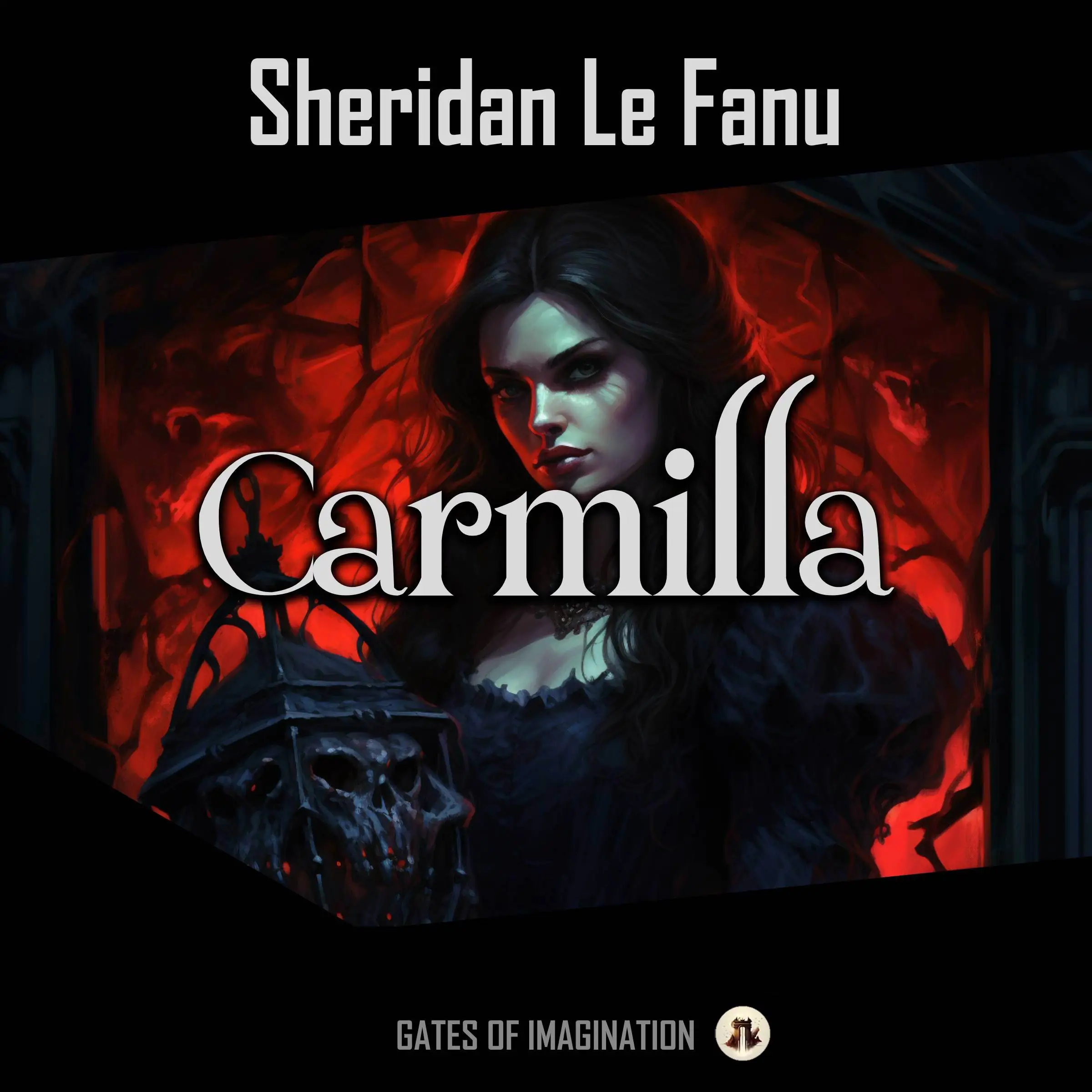 Carmilla by Sheridan Le Fanu