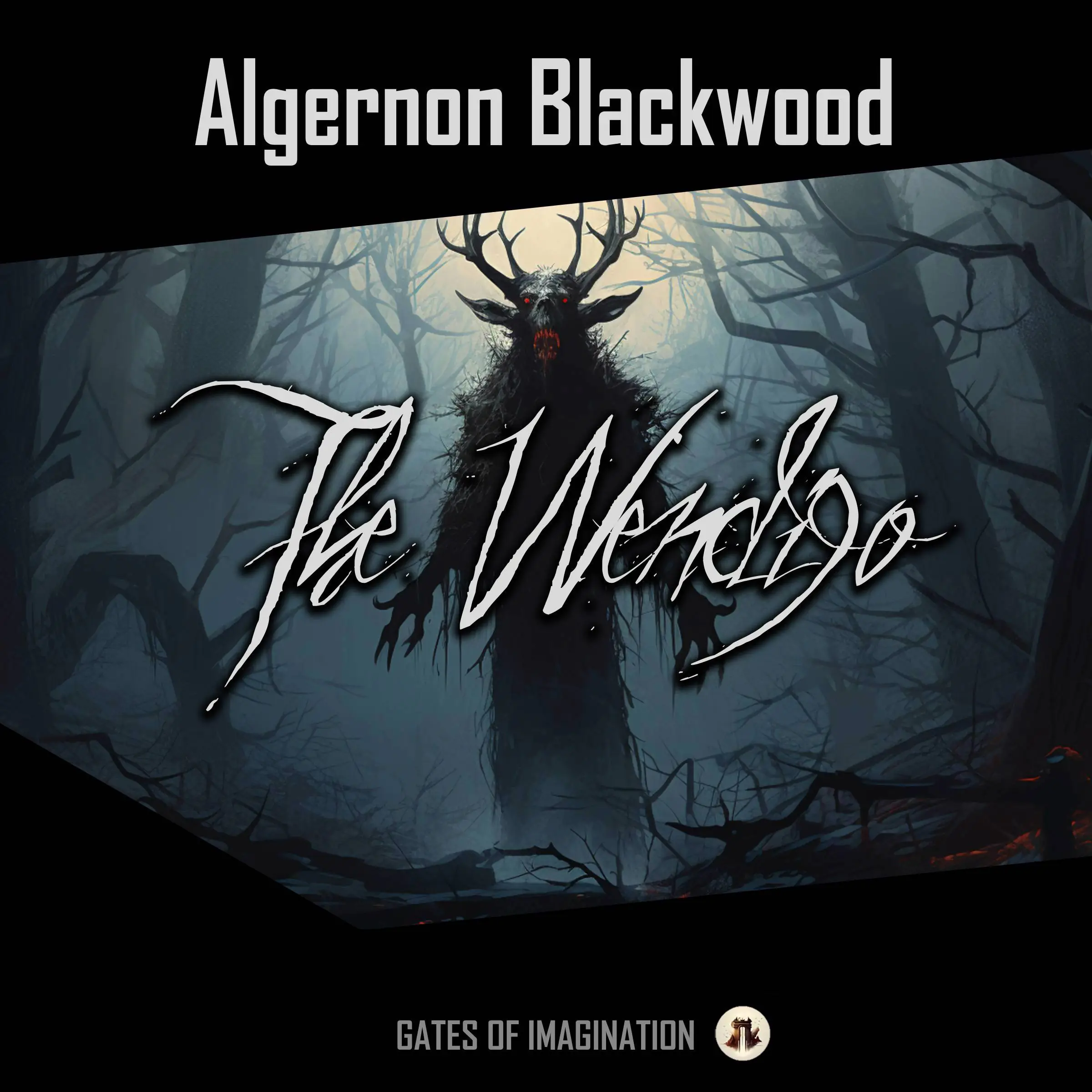 The Wendigo by Algernon Blackwood Audiobook