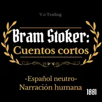 Bram Stoker: cuentos cortos Audiobook by Bram Stoker