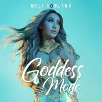 Goddess Mode Audiobook by Meli Rowland