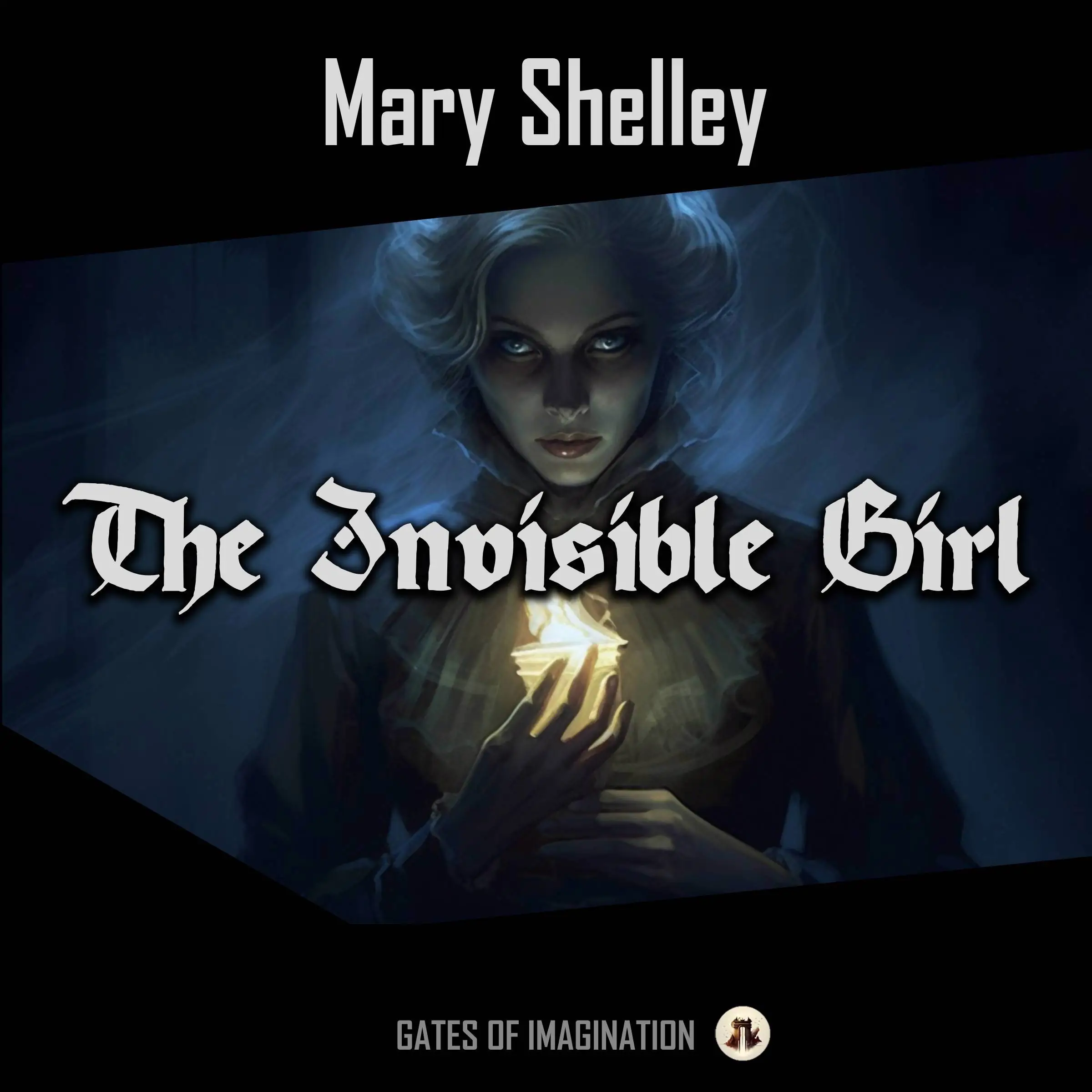 The Invisible Girl by Mary Shelley Audiobook