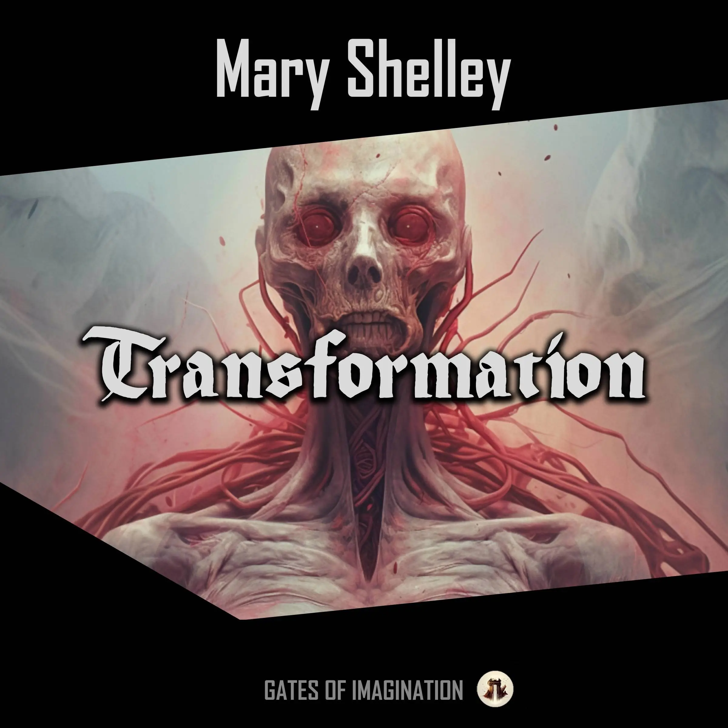 Transformation by Mary Shelley Audiobook