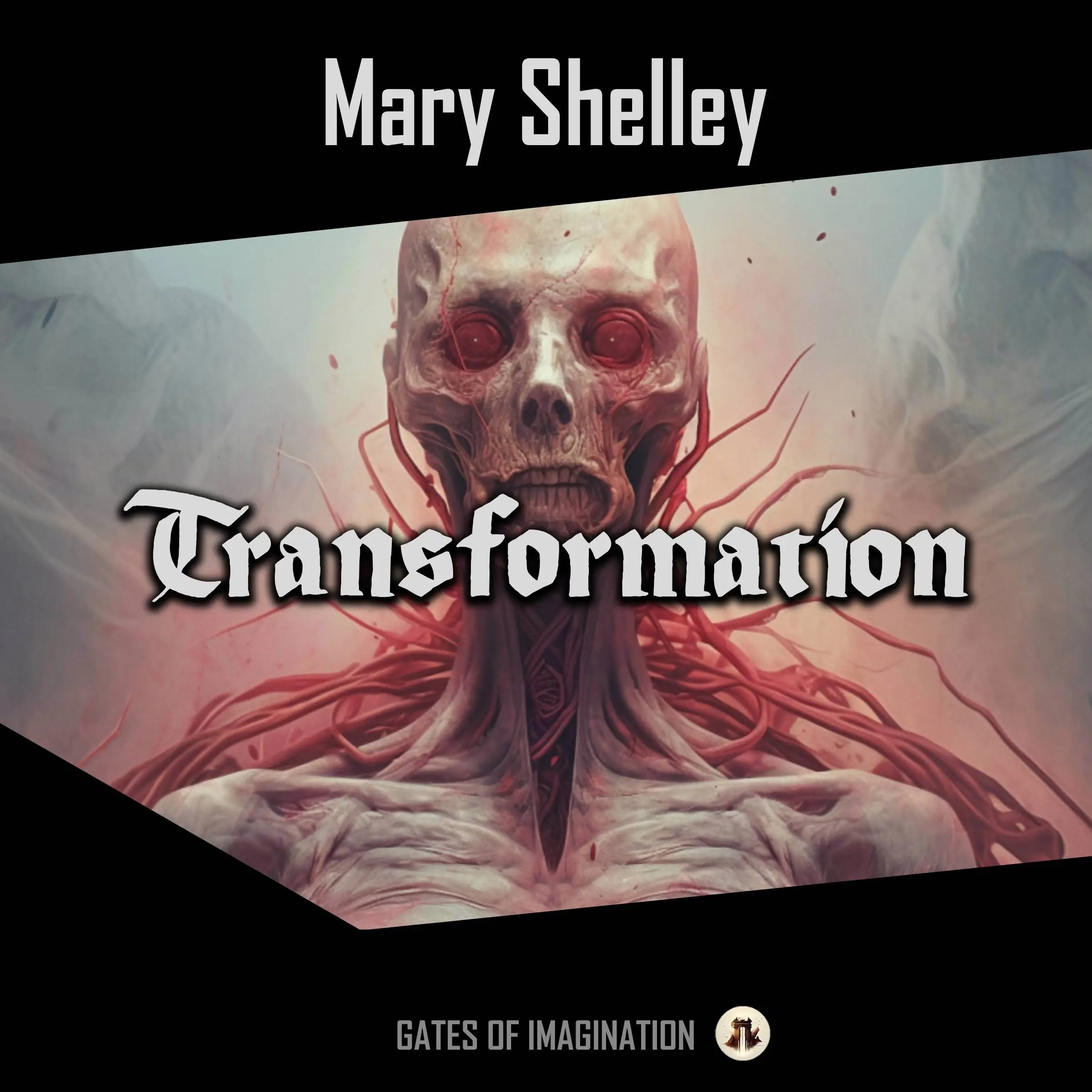 Transformation by Mary Shelley