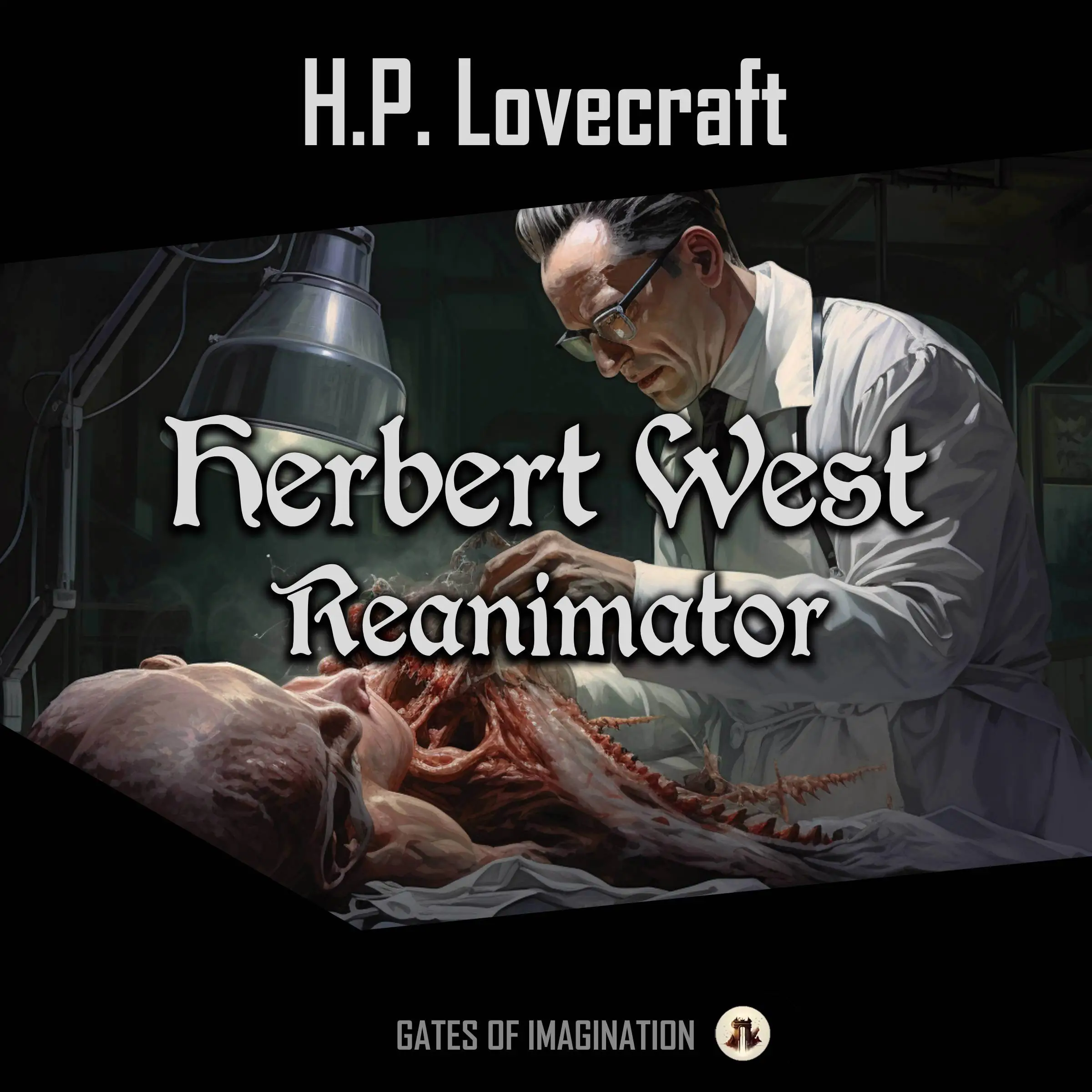 Herbert West – Reanimator Audiobook by Howard Phillips Lovecraft