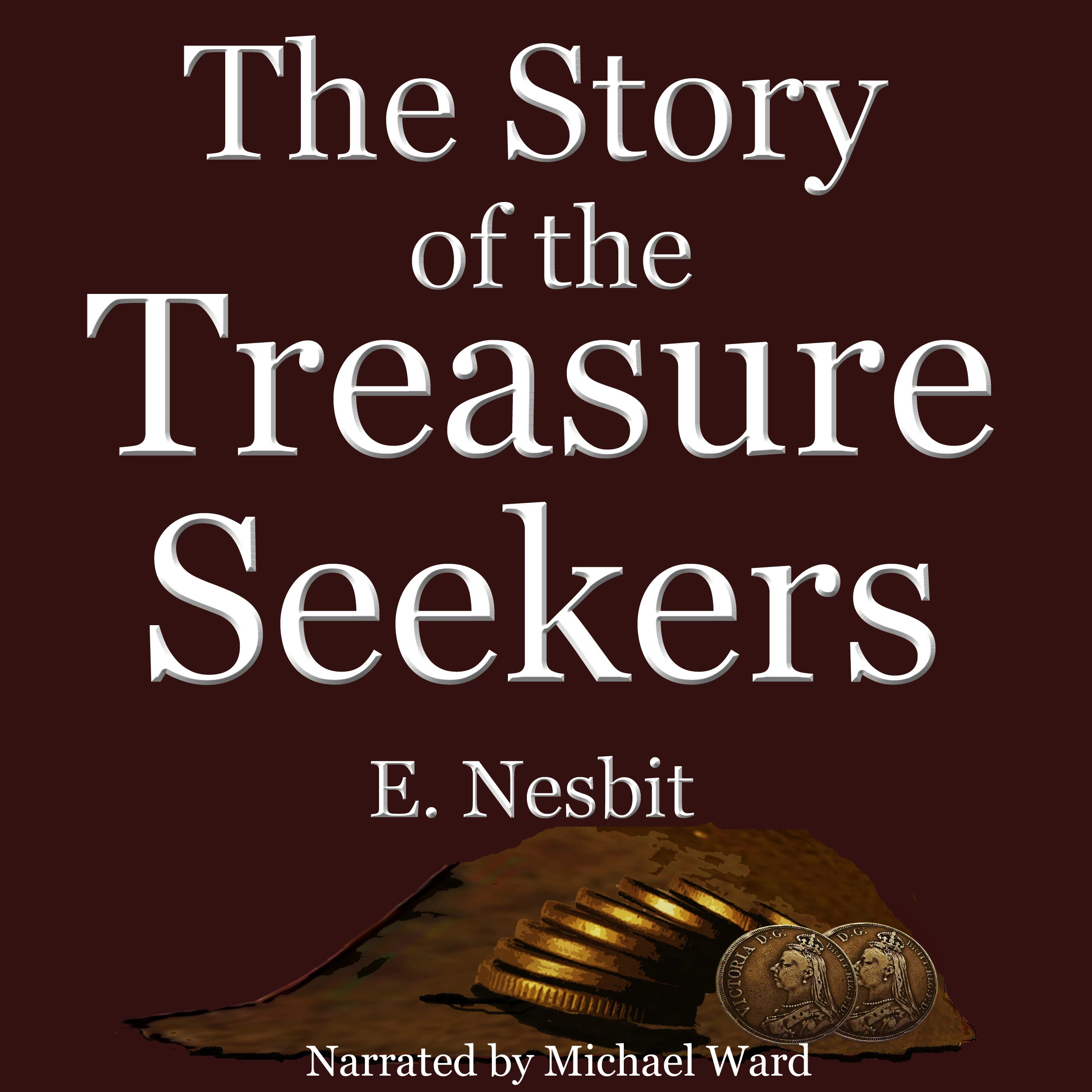 The Story of the Treasure Seekers Audiobook by E Nesbit