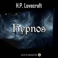 Hypnos Audiobook by H. P. Lovecraft