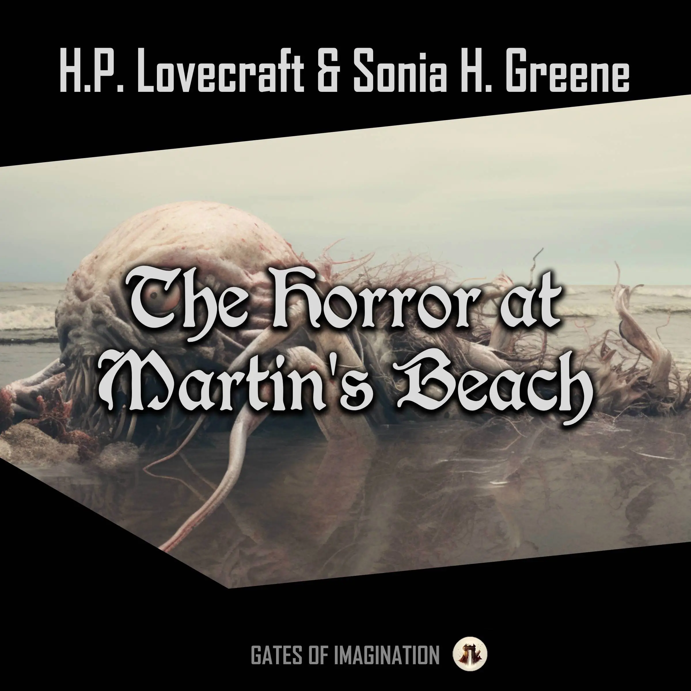 The Horror at Martin's Beach by Sonia H. Greene Audiobook