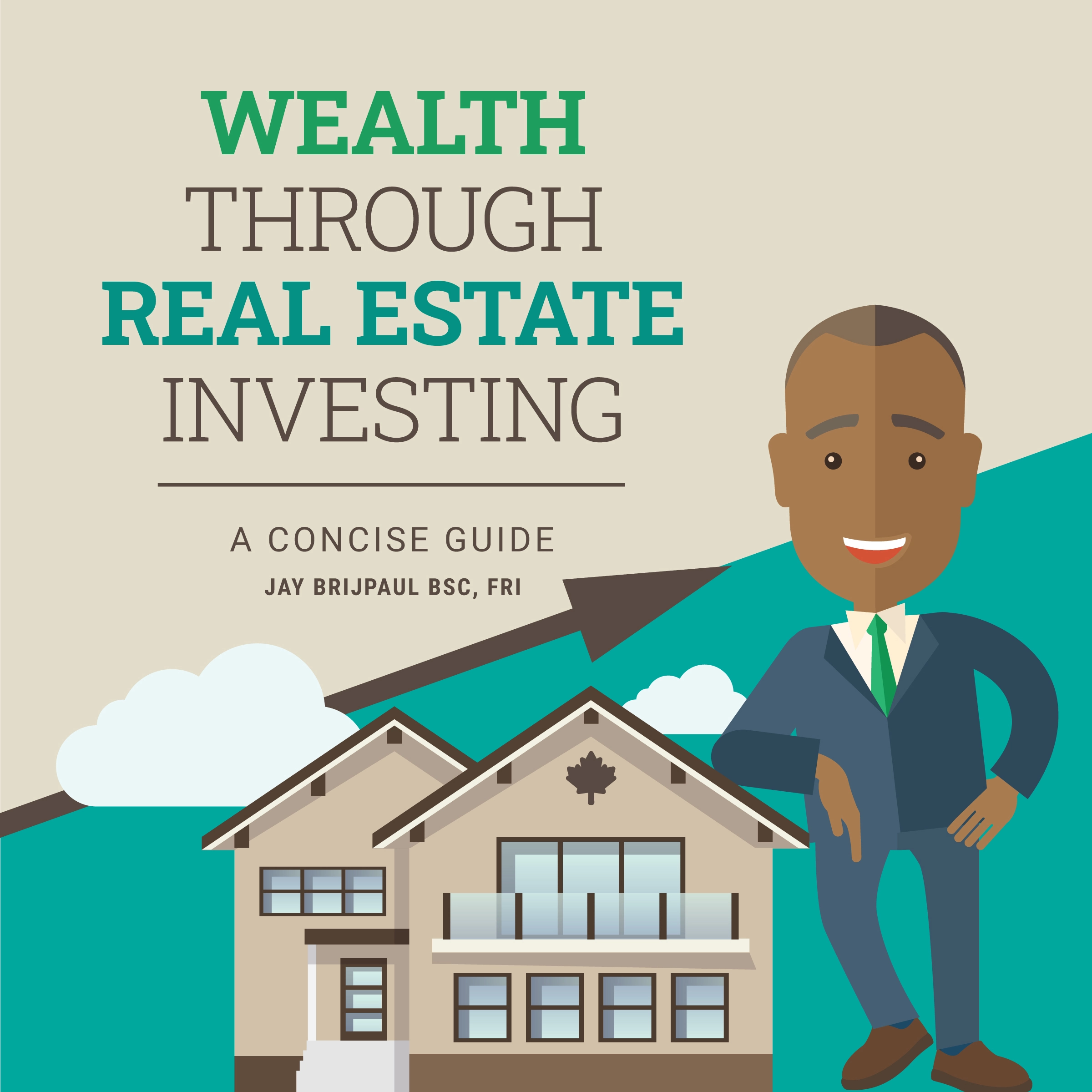 Wealth Through Real Estate Investing Audiobook by Jay Brijpaul