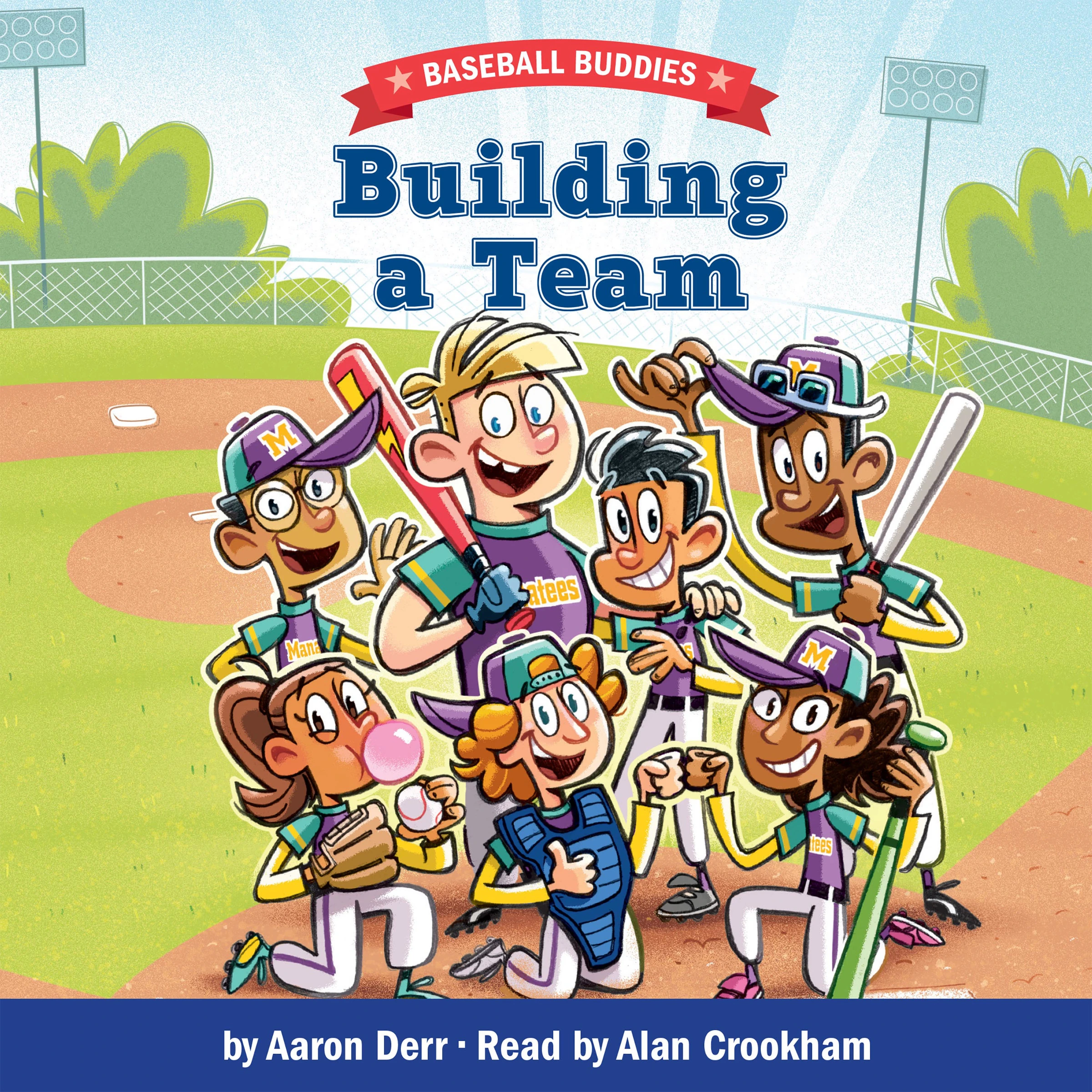 Baseball Buddies: Building a Team by Aaron Derr Audiobook