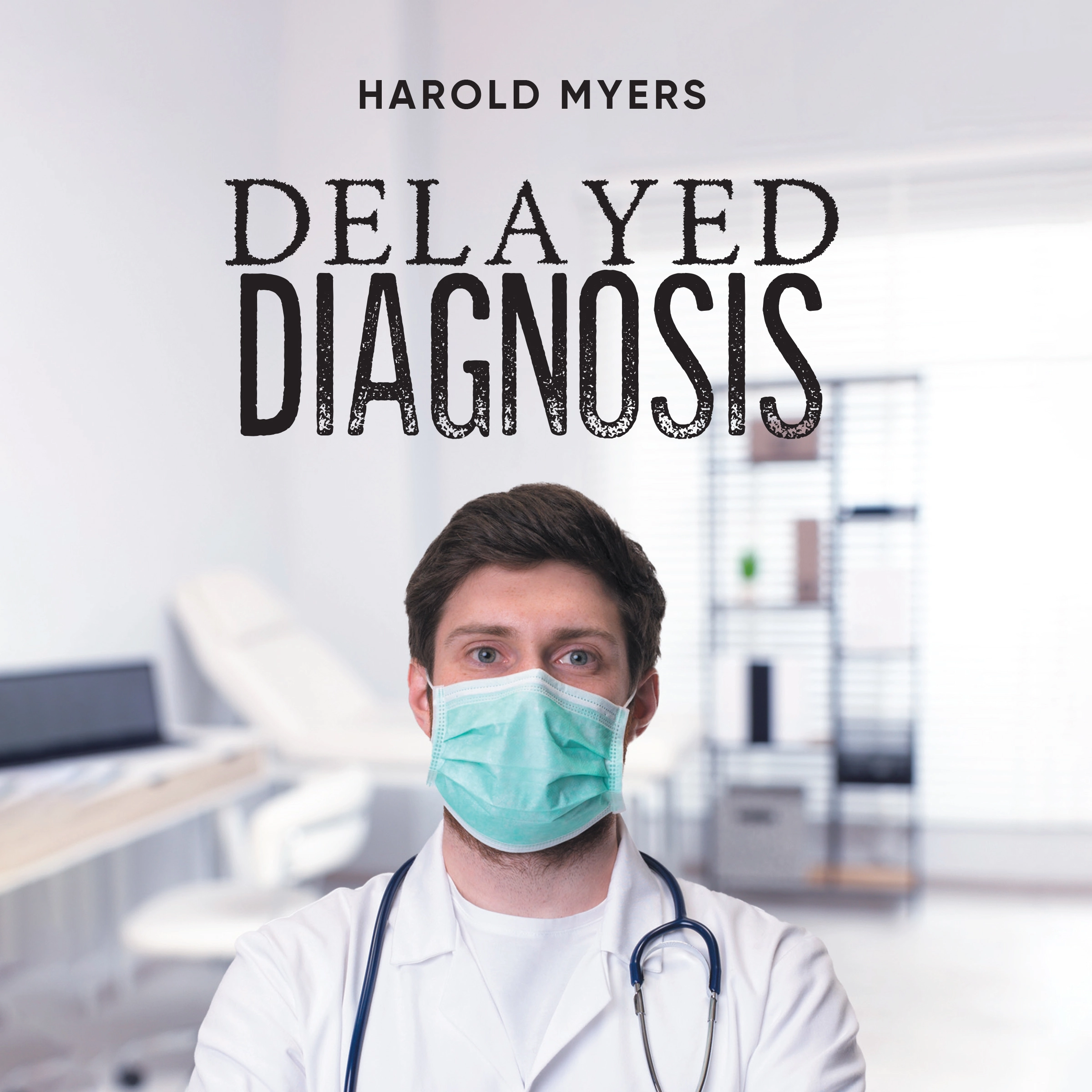 Delayed Diagnosis by Harold Myers Audiobook