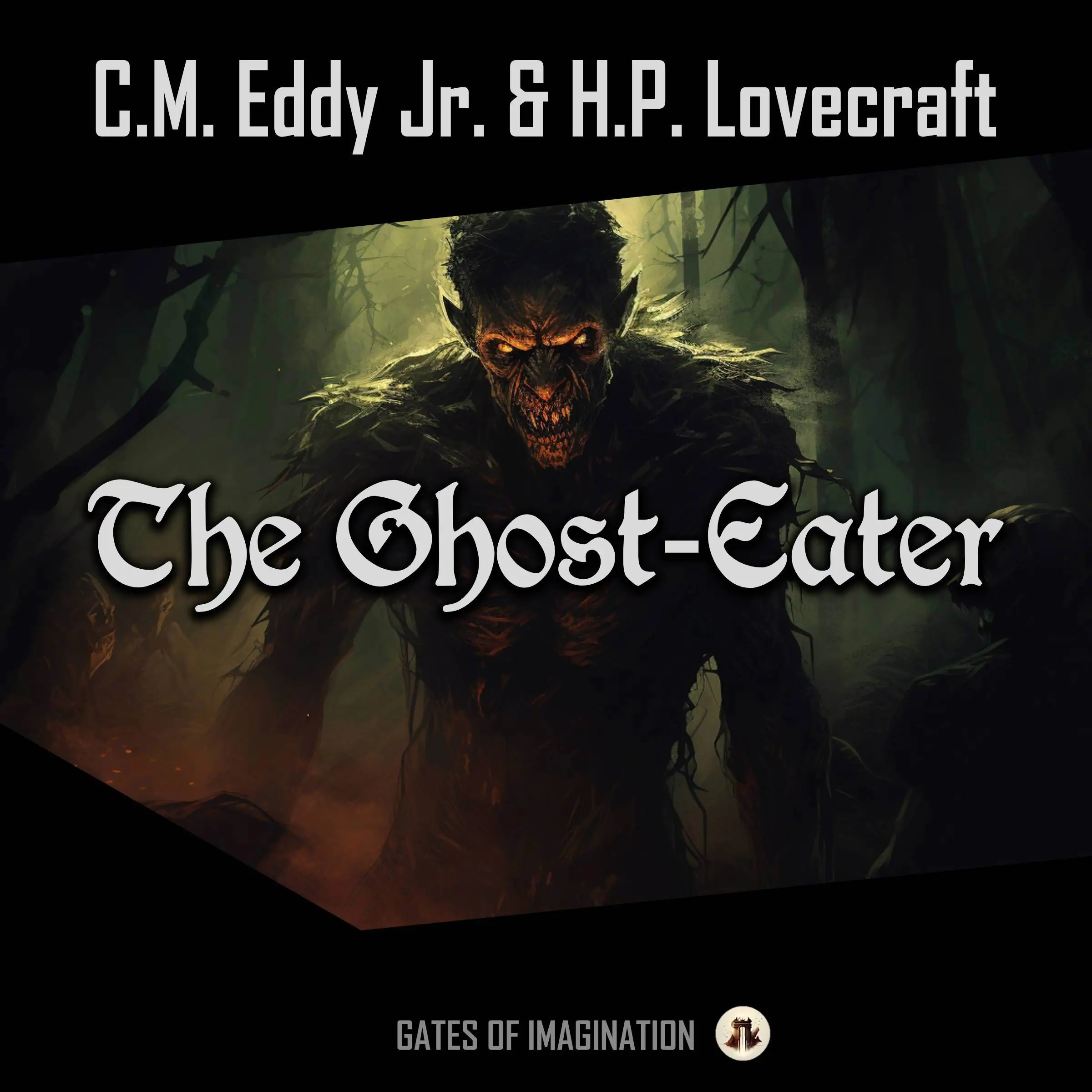 The Ghost-Eater by C.M. Eddy Jr. Audiobook