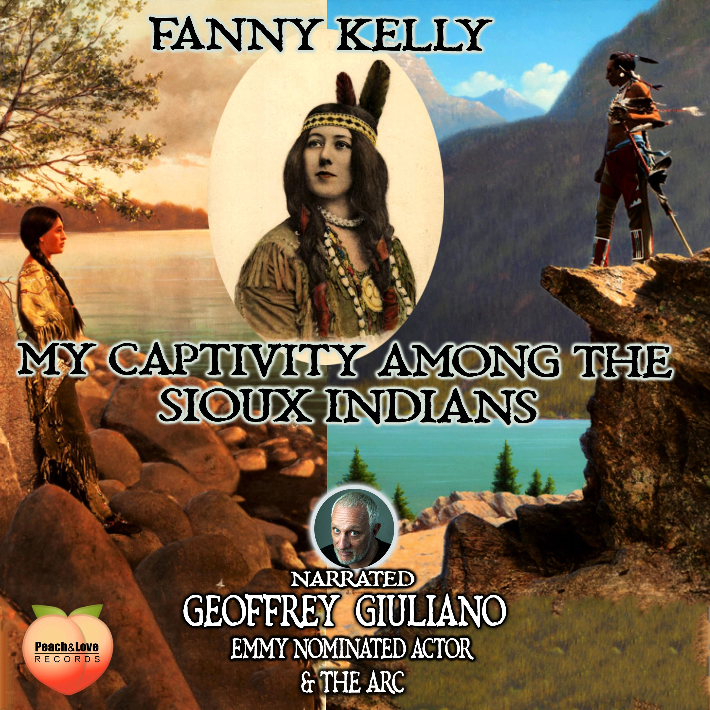 My Captivity Among The Sioux Indians by Fanny Kelly Audiobook