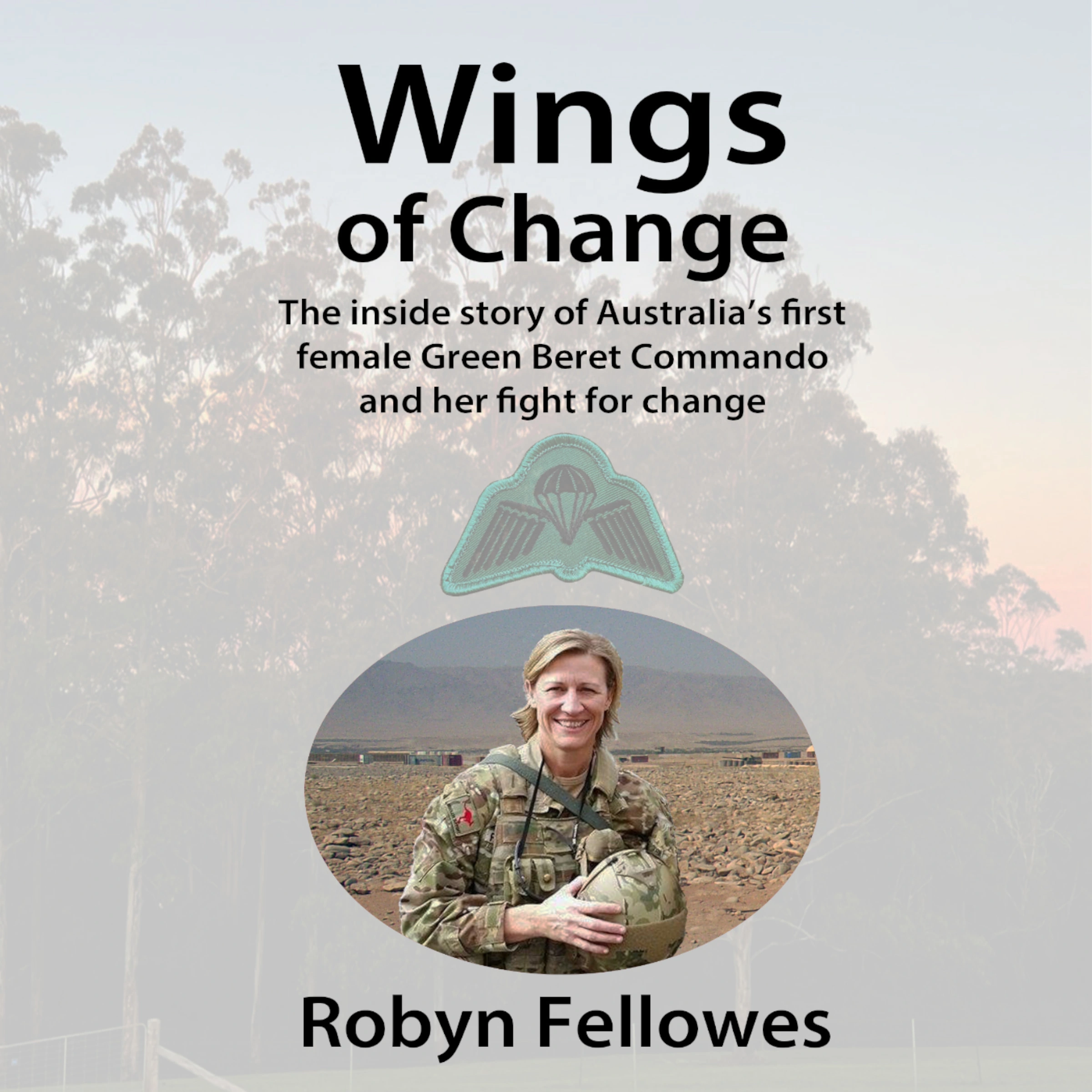 Wings of Change by Robyn Fellowes Audiobook