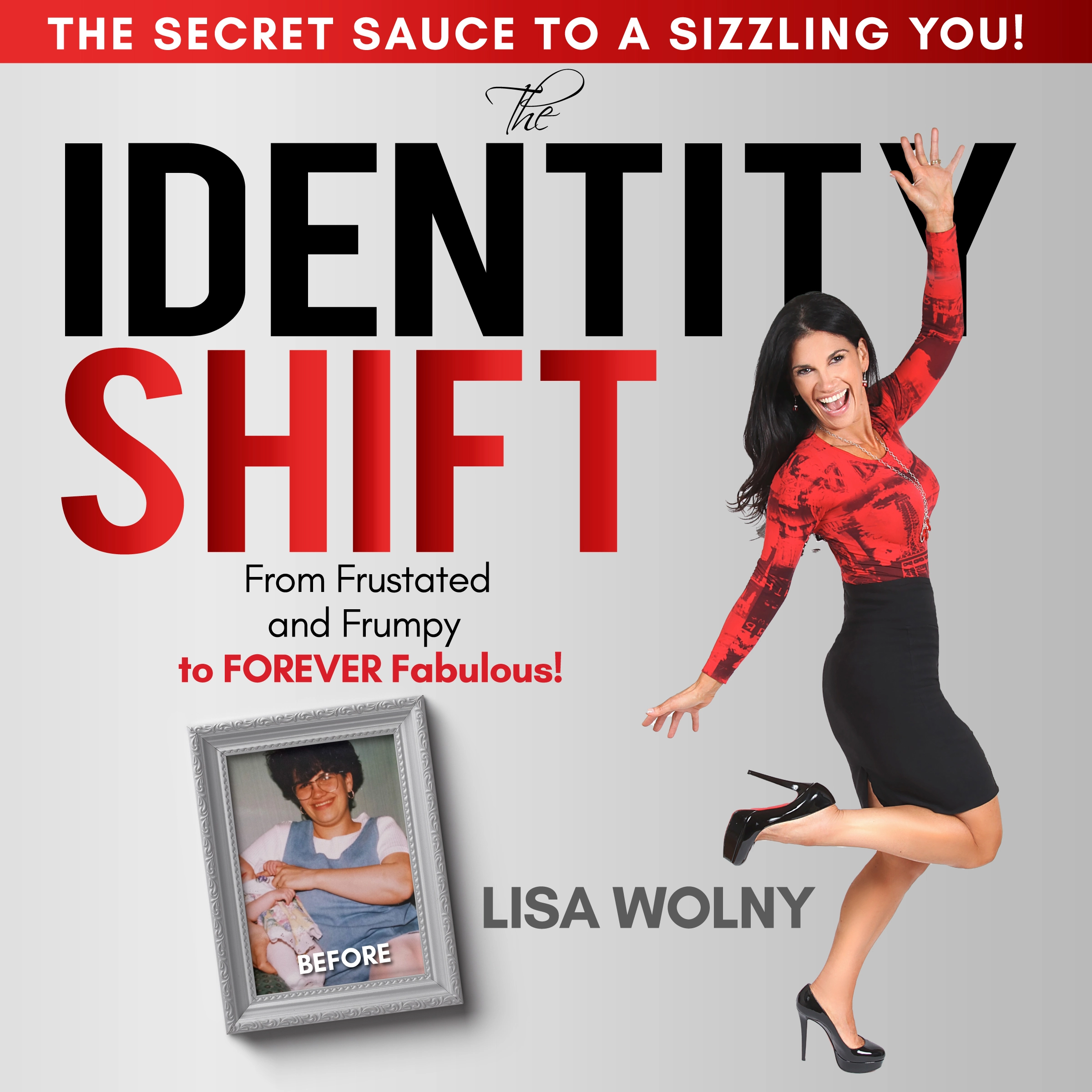 The Identity Shift by Lisa Wolny Audiobook