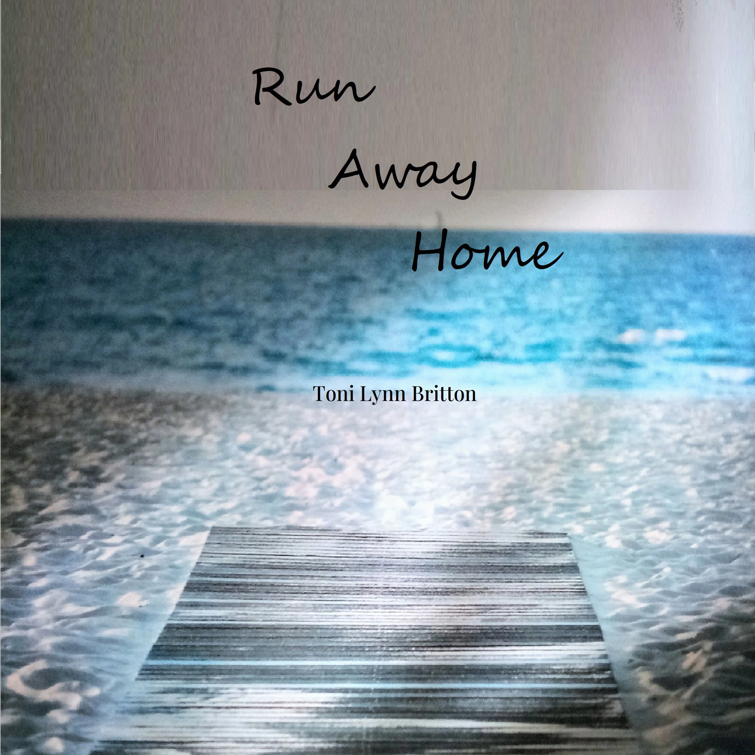 Run Away Home by Toni Lynn Britton Audiobook