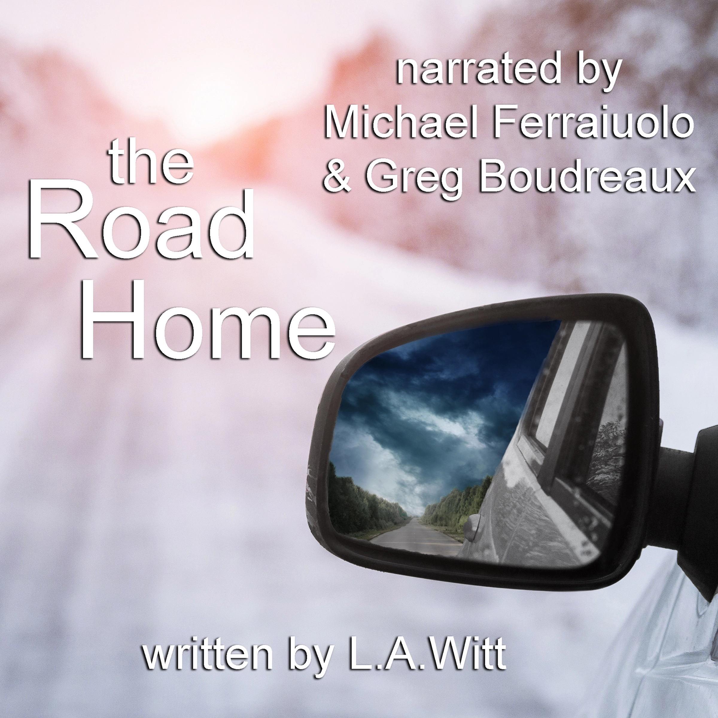 The Road Home by L.A. Witt Audiobook