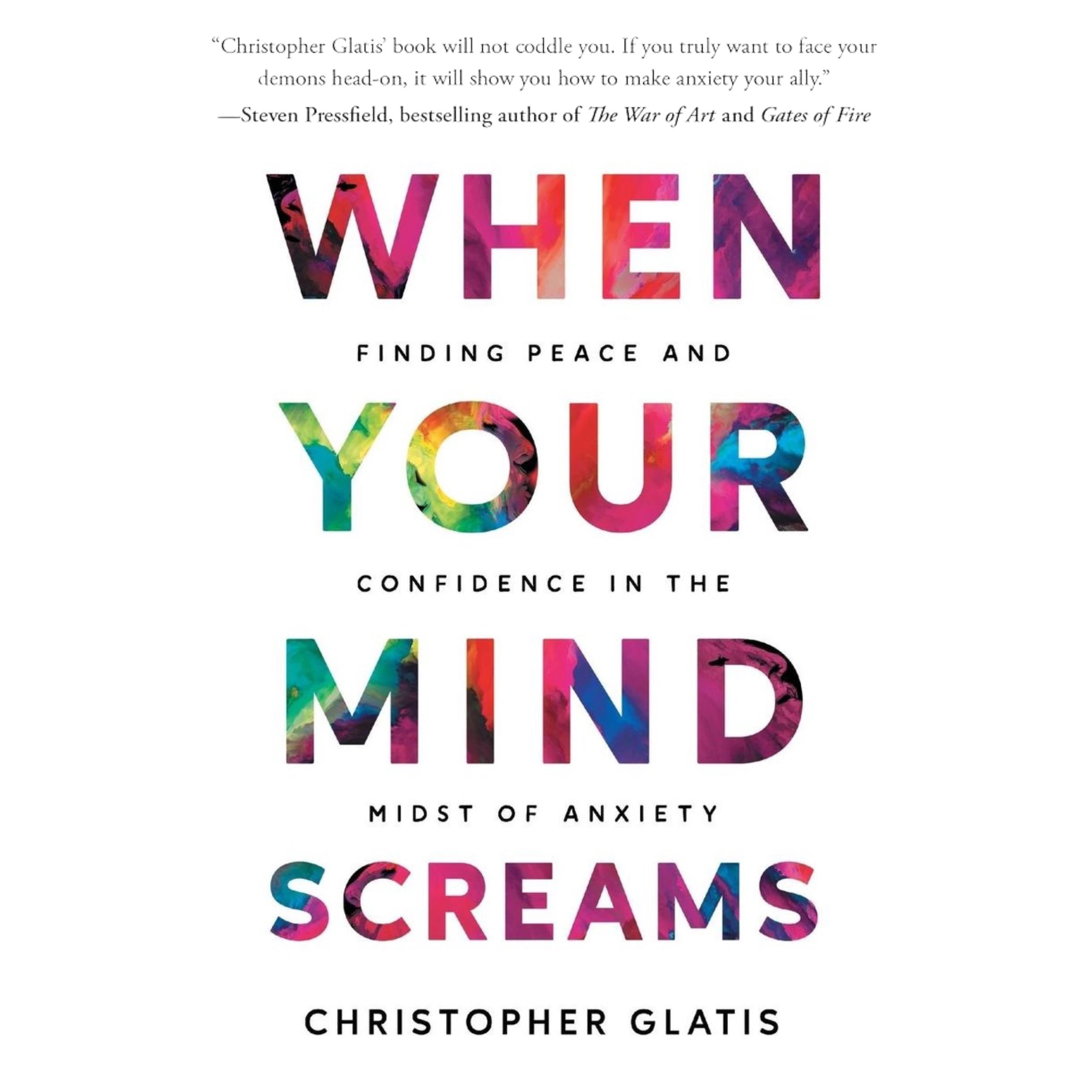 When Your Mind Screams Audiobook by Christopher W Glatis