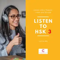 Listen to HSK3 Audiobook by Letitia Wu