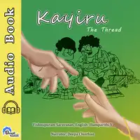 Kayiru (English) Audiobook by Illamparithi V