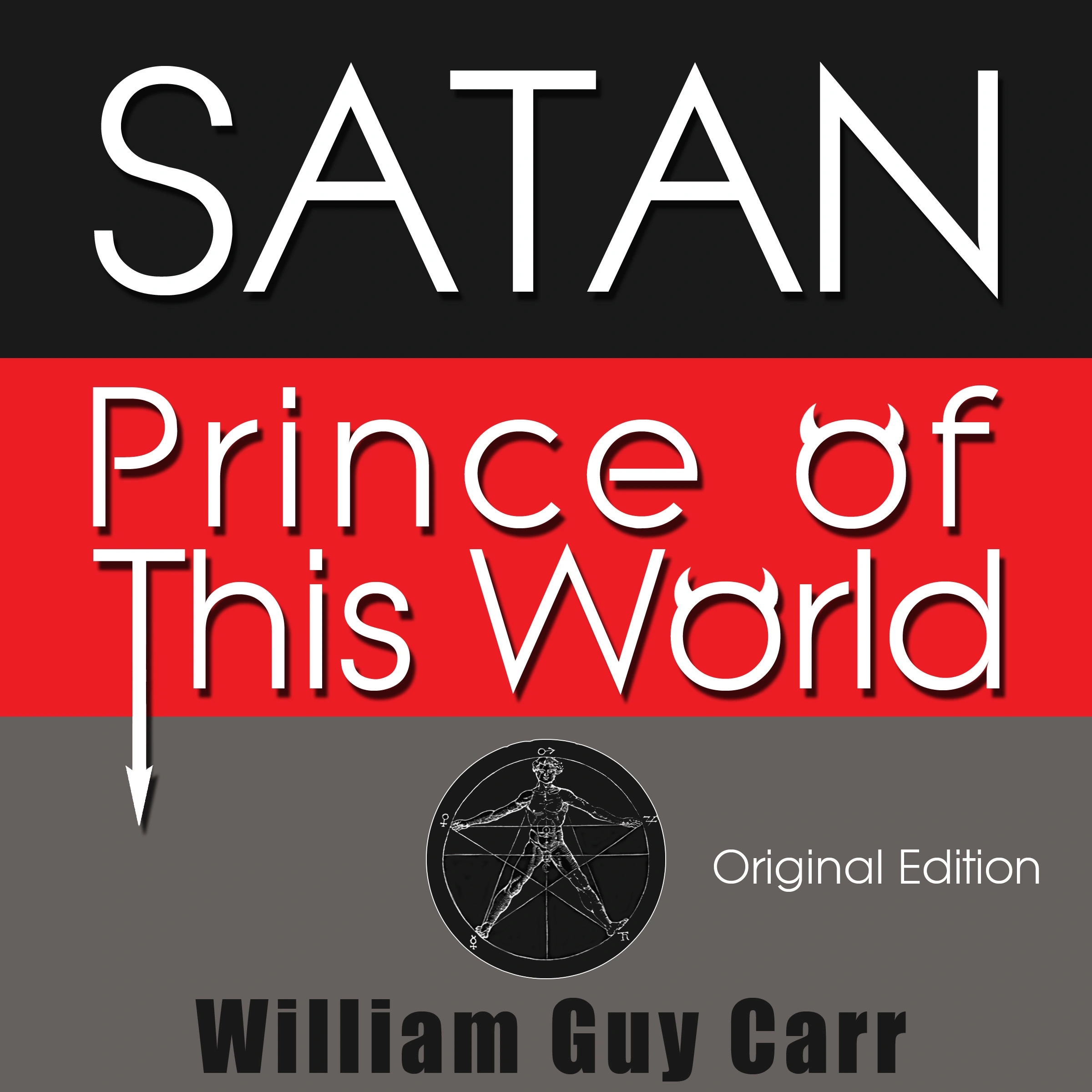 Satan, Prince of This World by William Guy Carr Audiobook