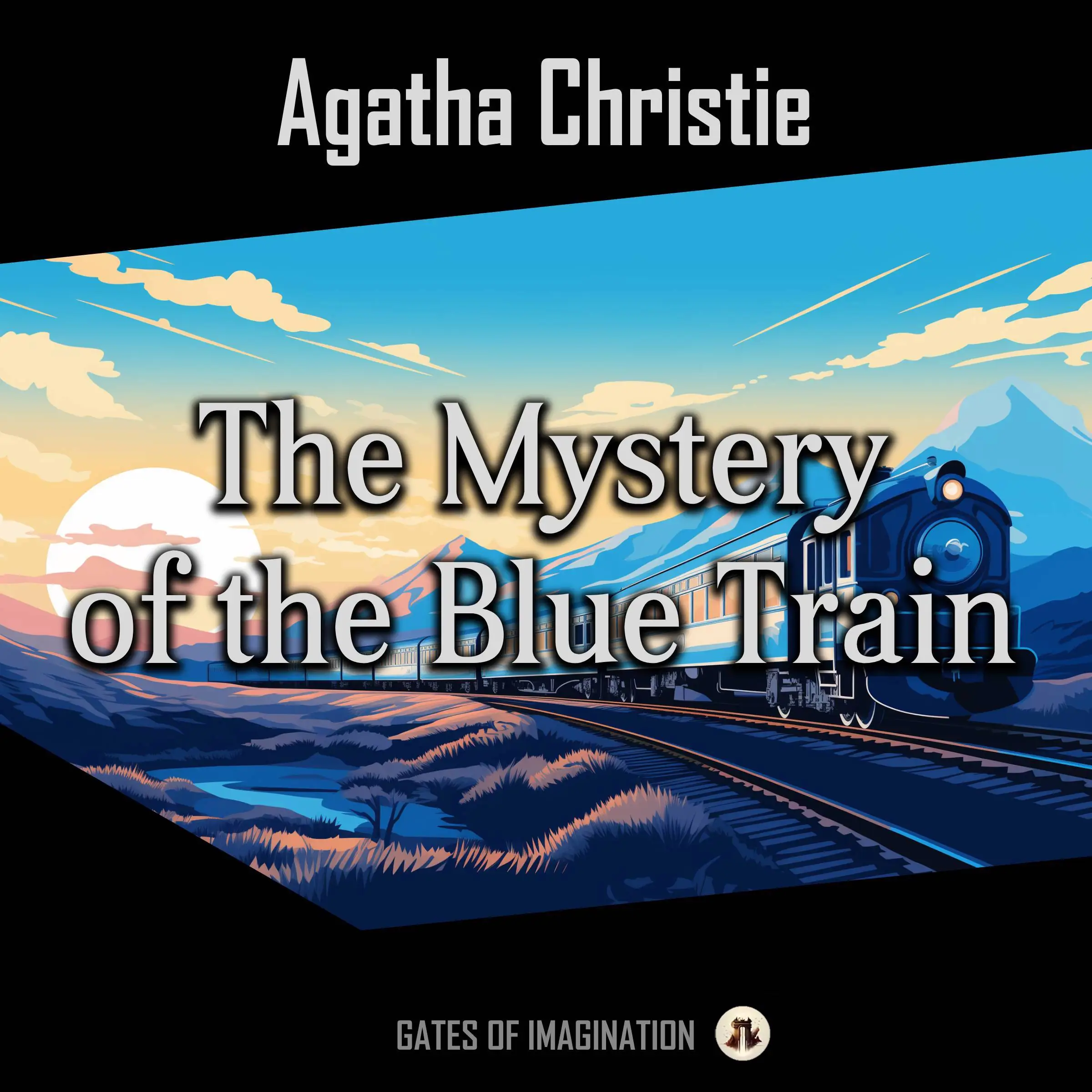 The Mystery of the Blue Train by Agatha Christie