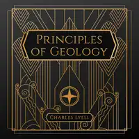 Principles of Geology Audiobook by Charles Lyell