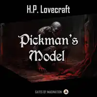 Pickman’s Model Audiobook by H.P. Lovecraft