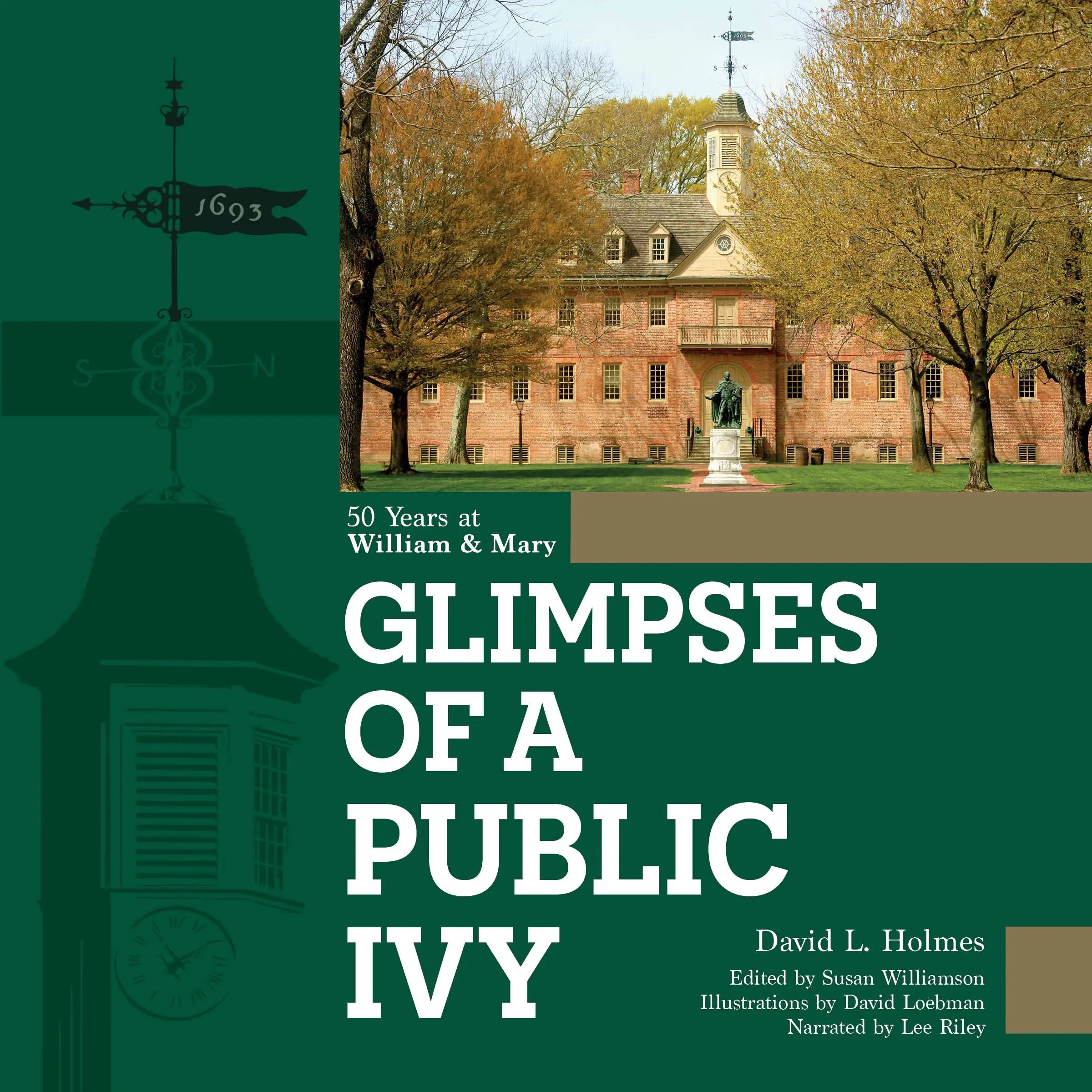 Glimpses of a Public Ivy by David L Holmes Audiobook