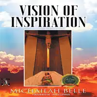 Vision of Inspiration Audiobook by Michailah Belle