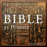 The Bible as History Audiobook by Werner Keller