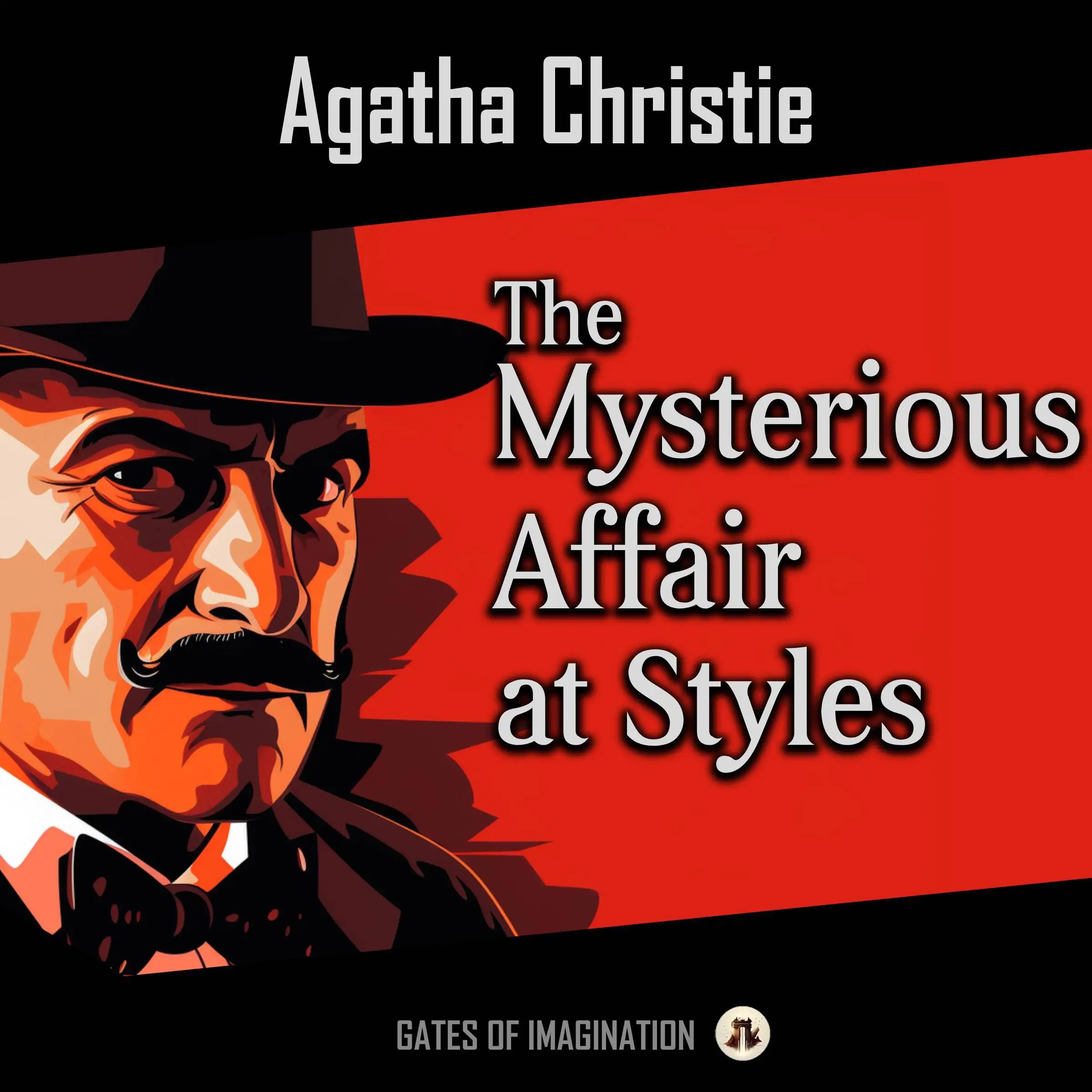 The Mysterious Affair at Styles by Agatha Christie