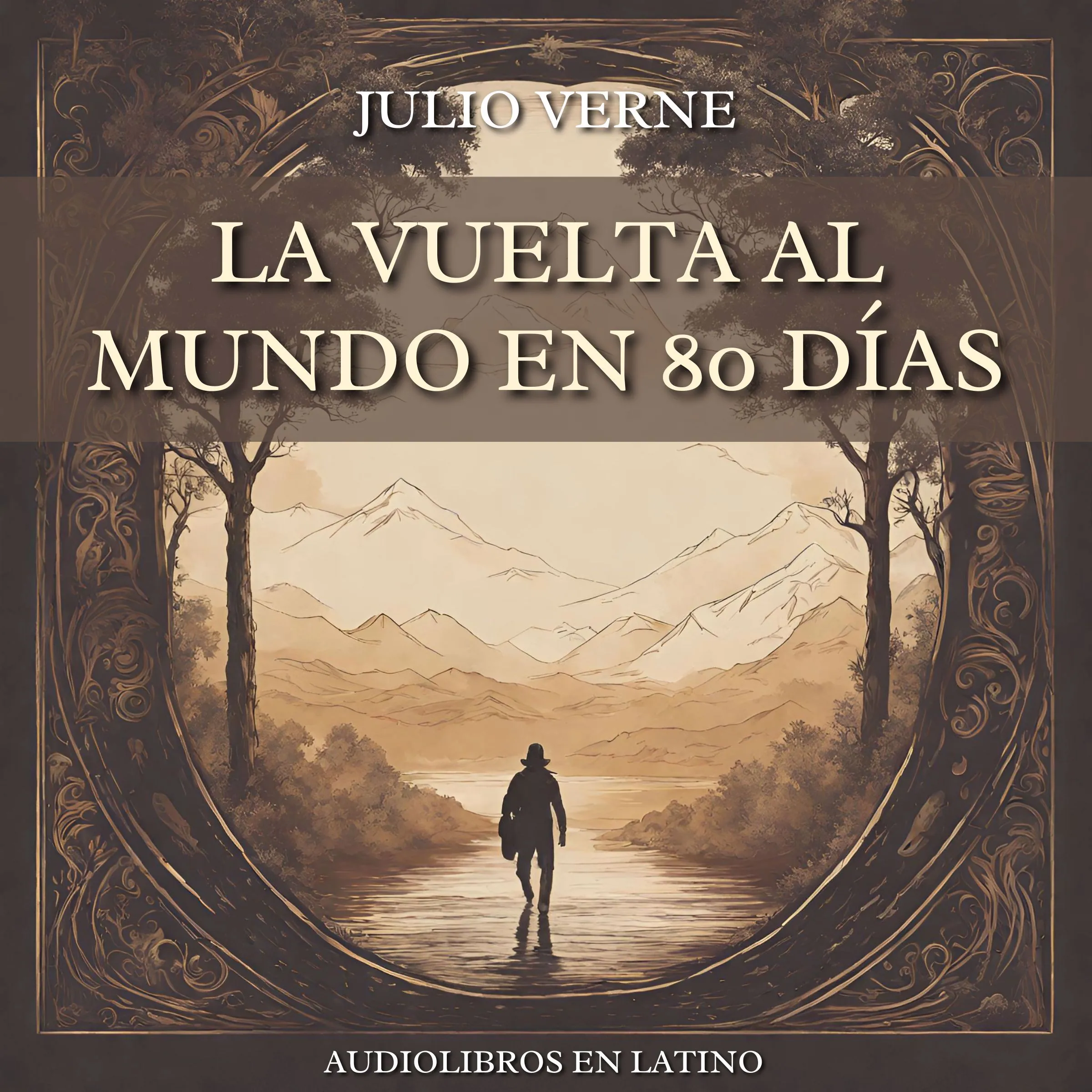 La Vuelta al Mundo en 80 Días Audiobook by Julio Verne